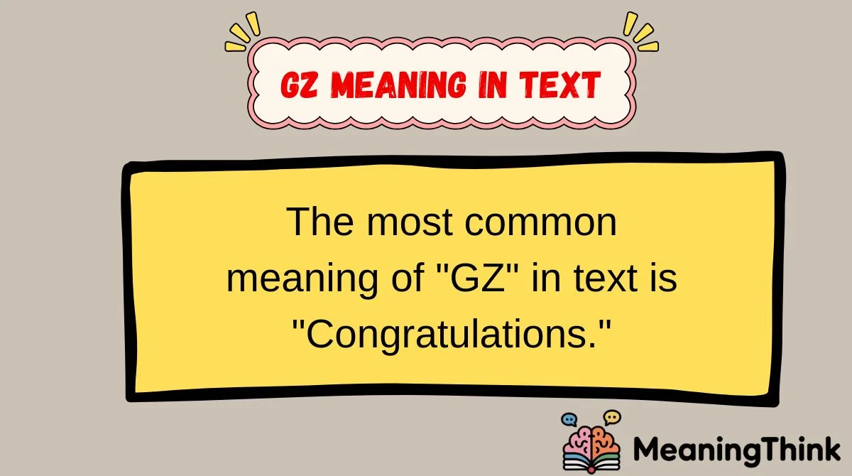 GZ Meaning in Text