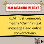 KLM Meaning in Text