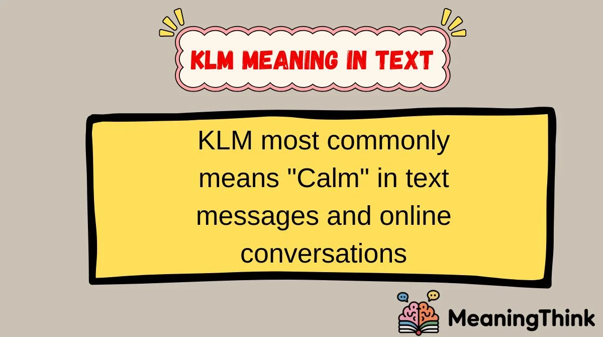 KLM Meaning in Text