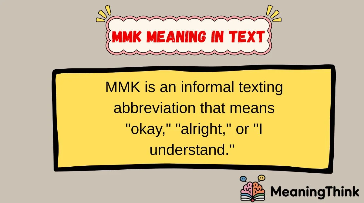 MMK Meaning in Text