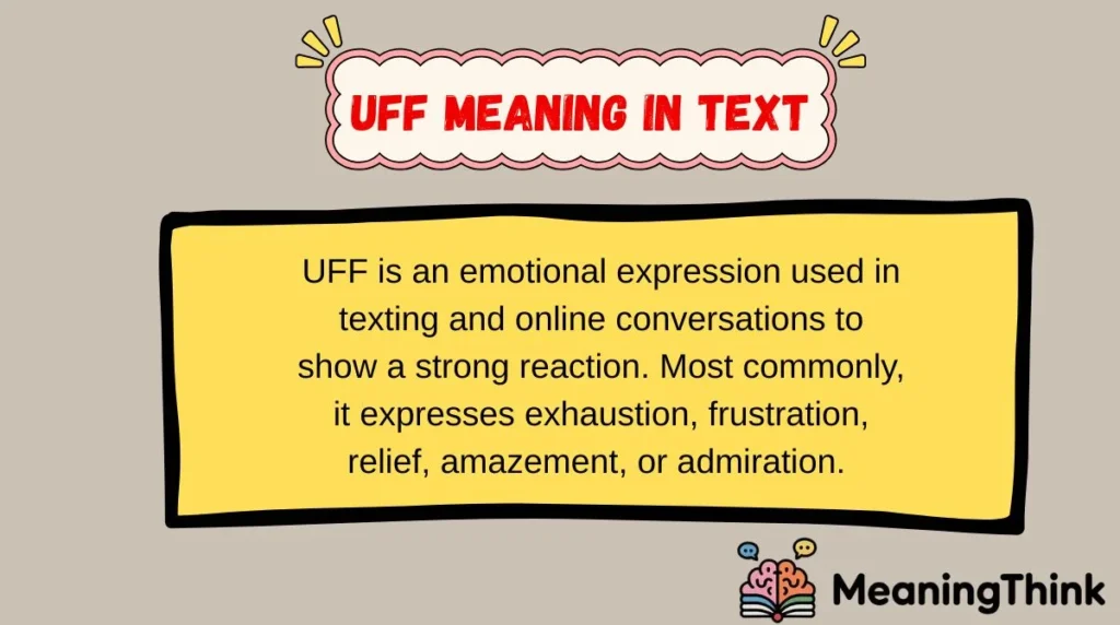 UFF Meaning in Text